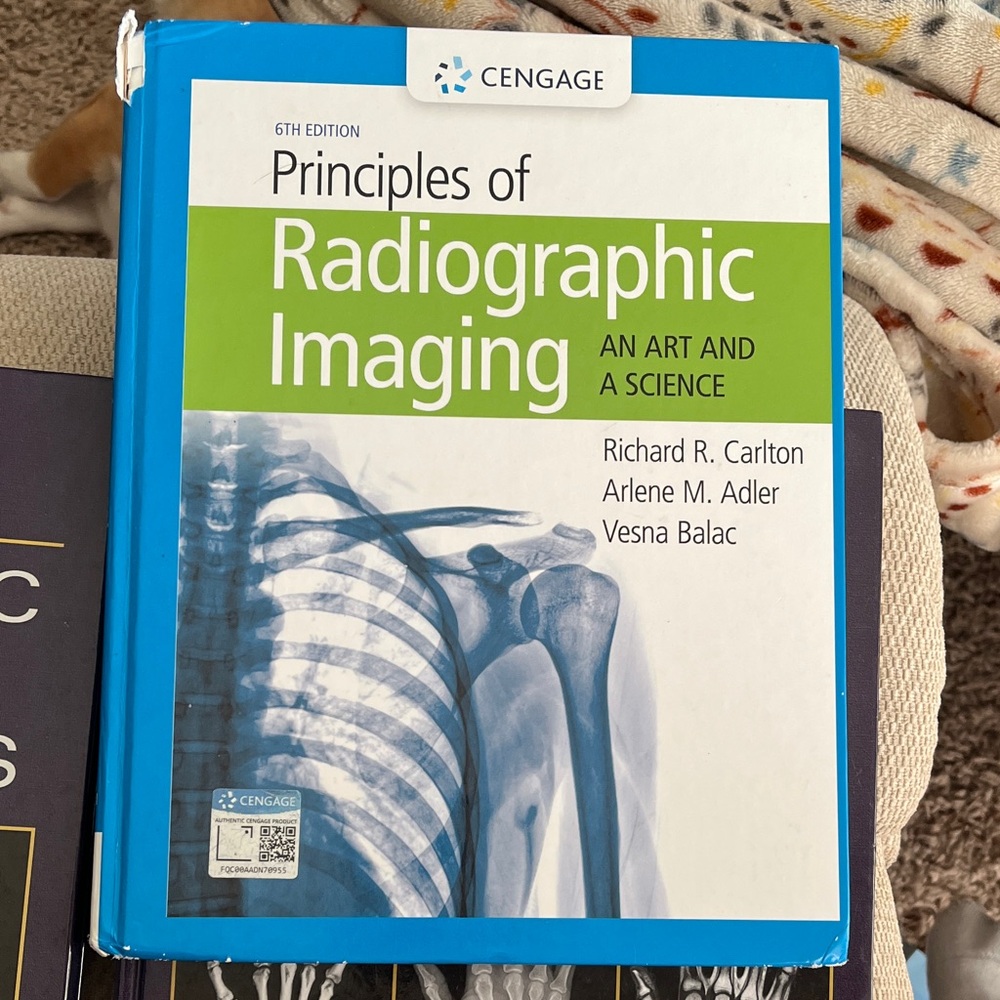 Principles of Radiographic Imaging Textbook